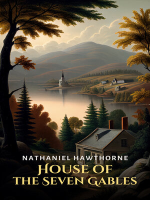 House of the Seven Gables - ebook